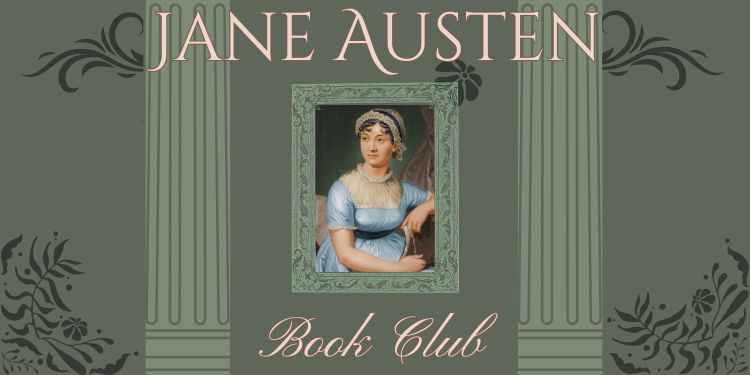 Between two green pillars is a photo of jane austen. Banner for Jane Austen Book Club