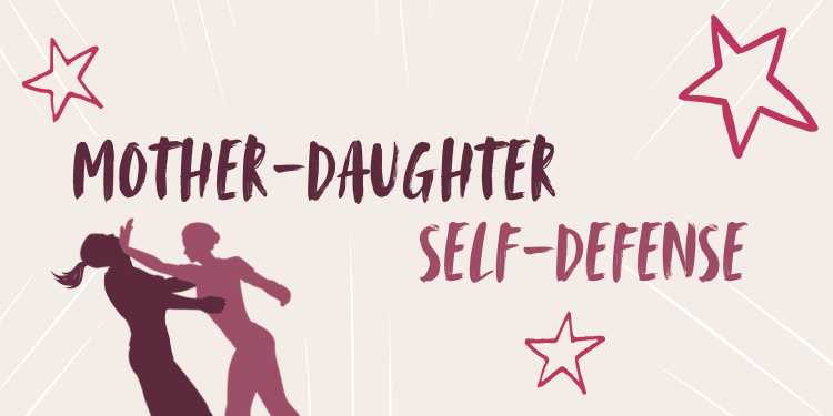 Banner for Mother-Daughter Self Defense Course