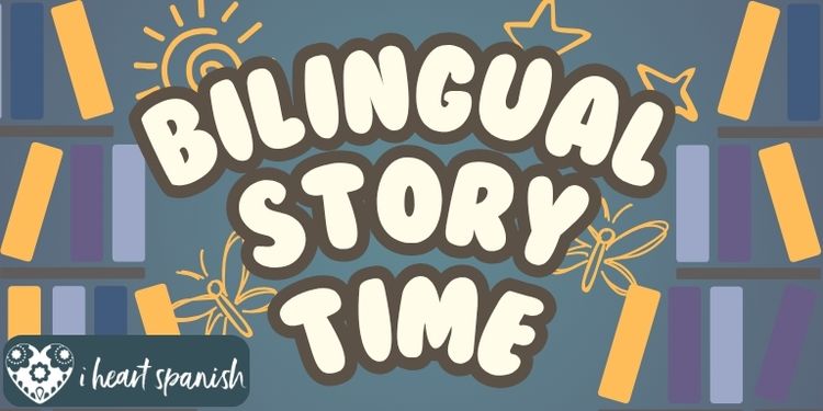 Banner for bilingual storytime, images of drawn stars and butterflies sit behind the text between book shelves