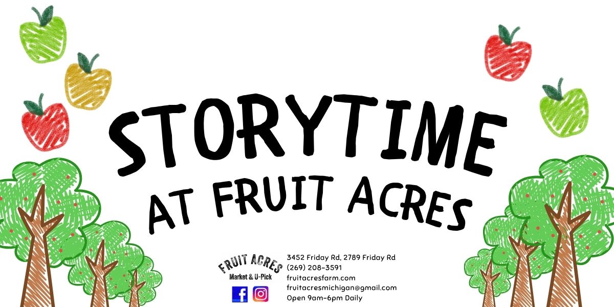 Banner for the storytime at fruit acres, the title sits between a row of apple trees with cute apple decals hovering around